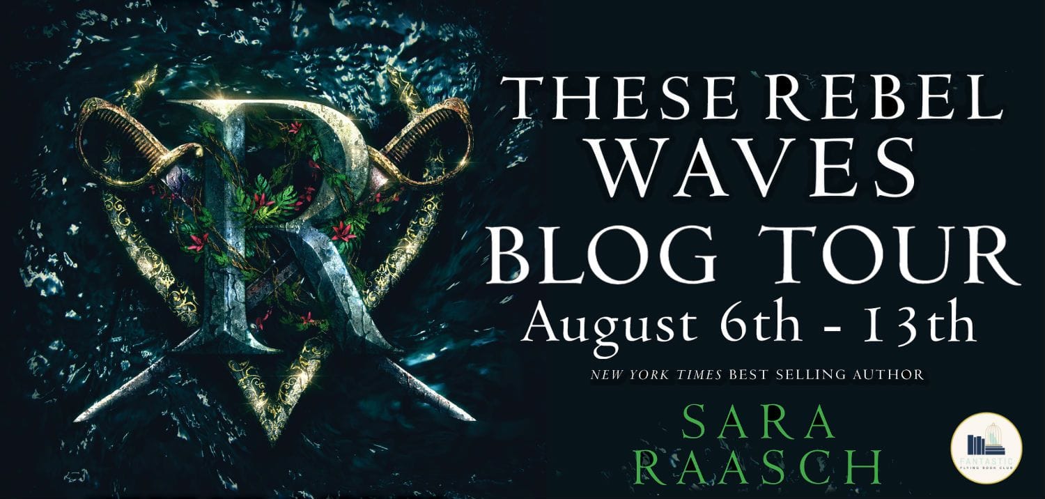 these rebel waves by sara raasch
