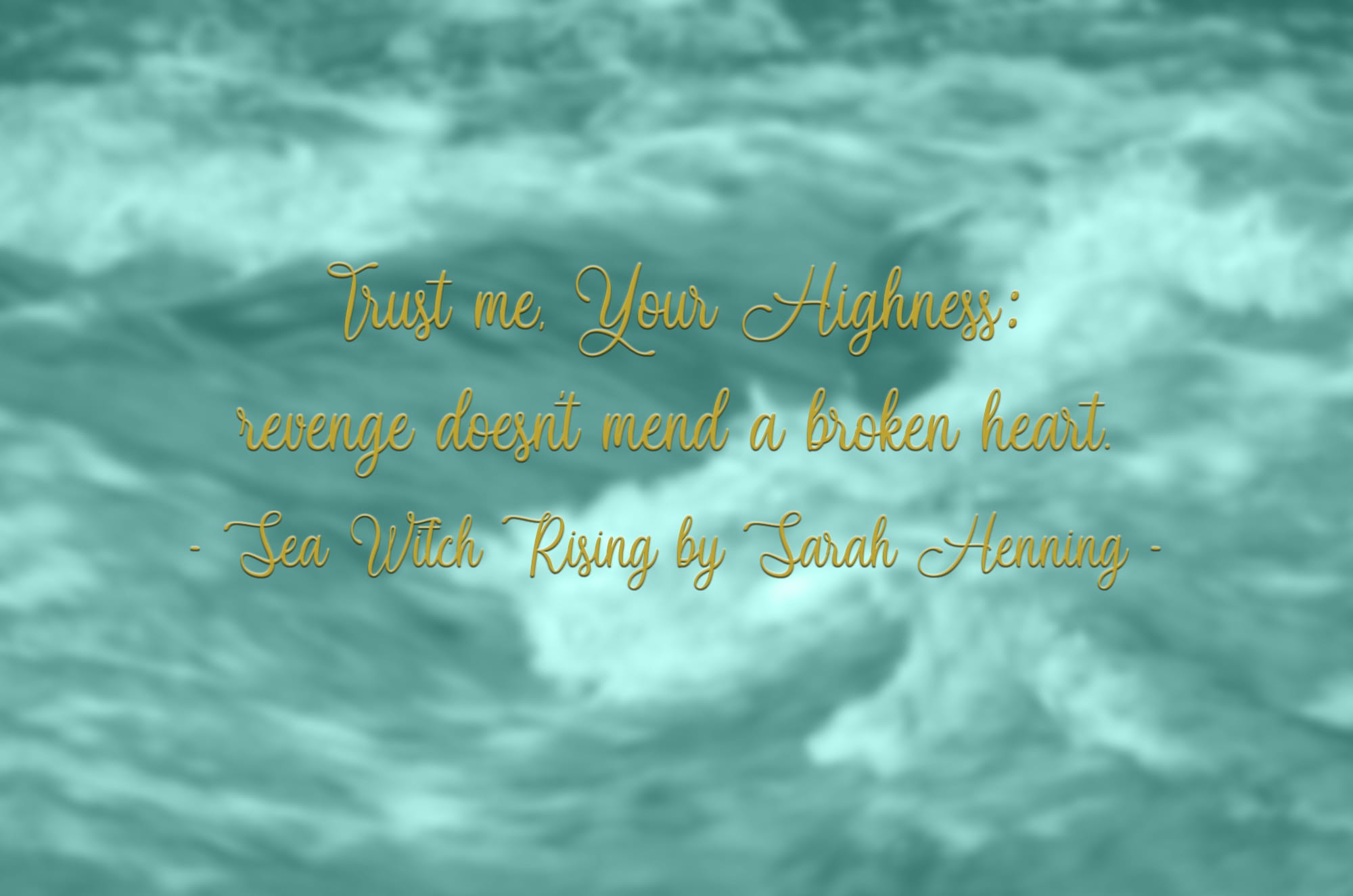 sea witch rising quote 4