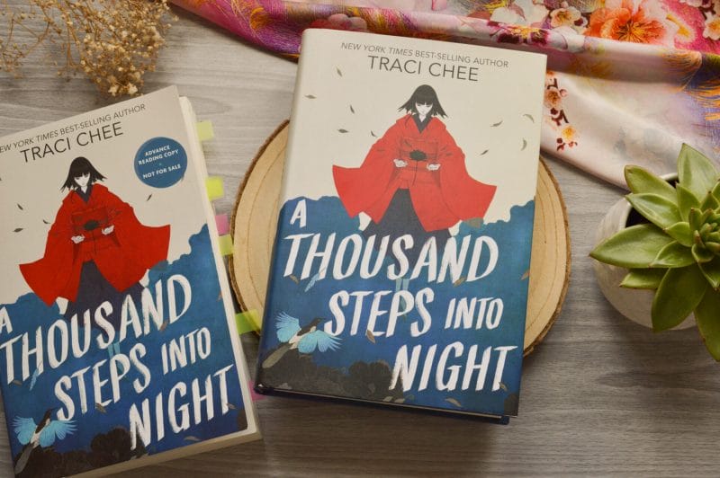 A Thousand Steps Into Night by Traci Chee - proof copy from Harper360 and finished copy