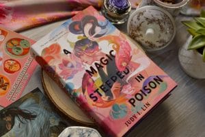 A Magic Steeped In Poison by Judy I Lin